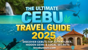 Cebu Ultimate Travel Guide 2025
